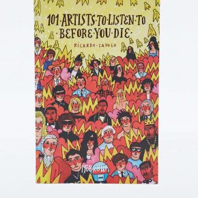 101 Artists to Listen to Before You Die